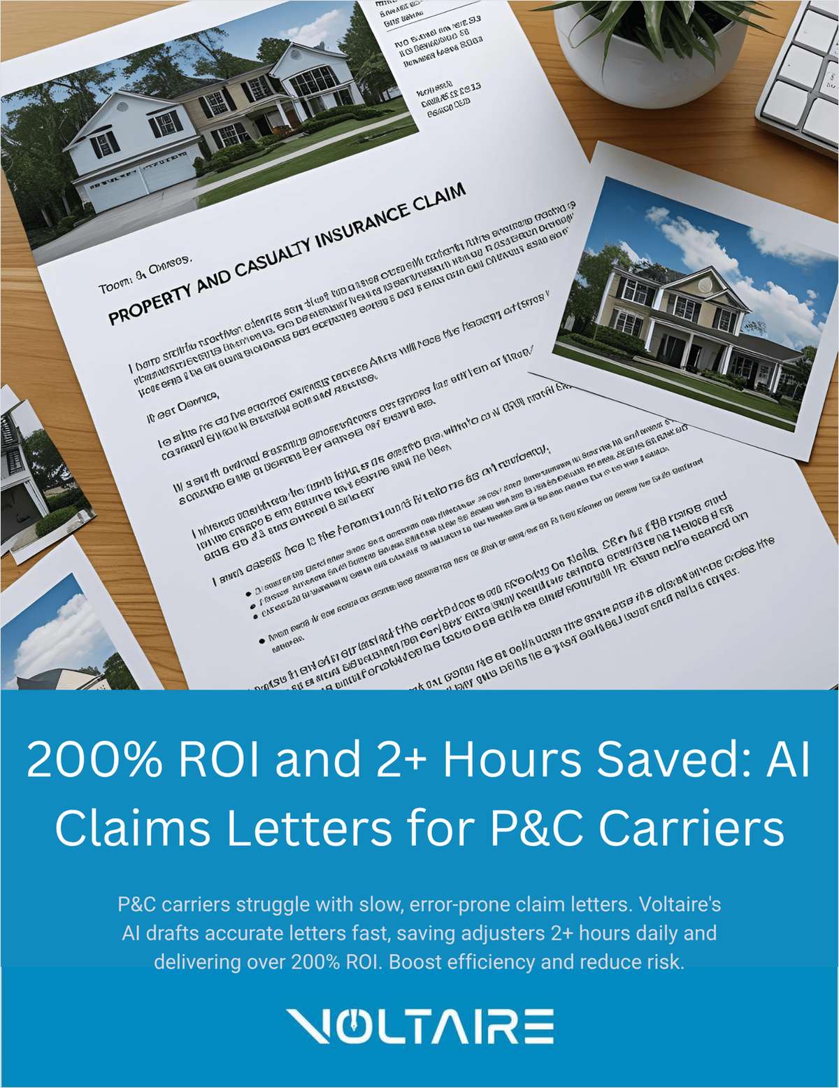 200%+ ROI and 2+ Hours Per Day: How  P&C Carriers Can Save with AI Claims Letters