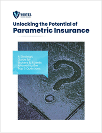 Unlocking the Potential of Parametric Insurance: A Strategic Guide for Brokers & Agents Answering the Top 5 Questions