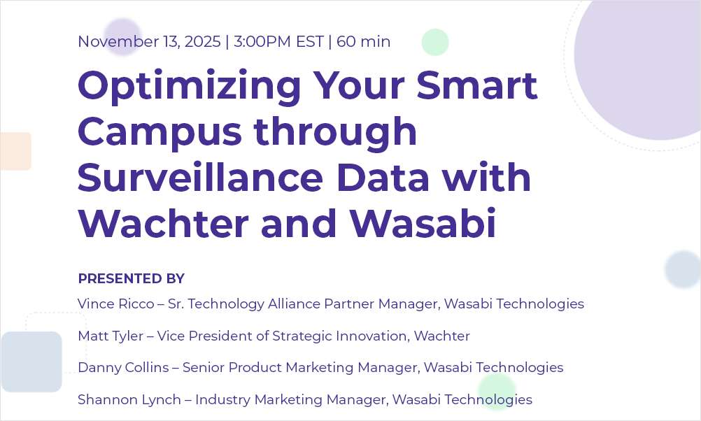 Optimizing Your Smart Campus through Surveillance Data with Wachter and Wasabi