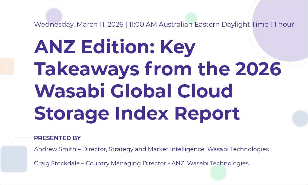 2026 Wasabi ANZ Cloud Storage Index Report