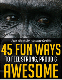 45 Fun Ways to Feel Strong, Proud and Awesome