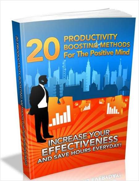 20 Productivity Boosting Methods for the Positive Mind