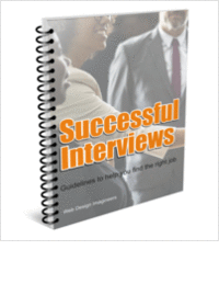 Successful Interviews: Guidelines to Help you Find the Right Job