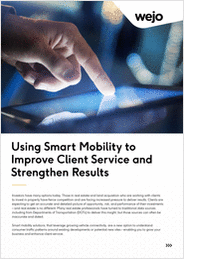 Real Estate: Using Smart Mobility to Improve Client Service and Strengthen Results
