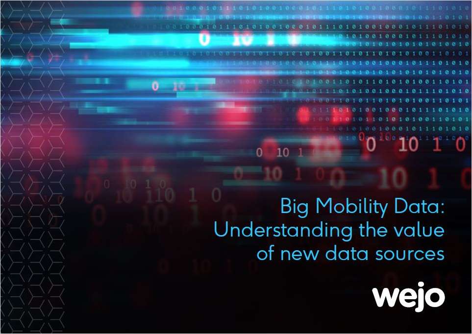 Big Mobility Data: Understanding the Value of New Data Sources