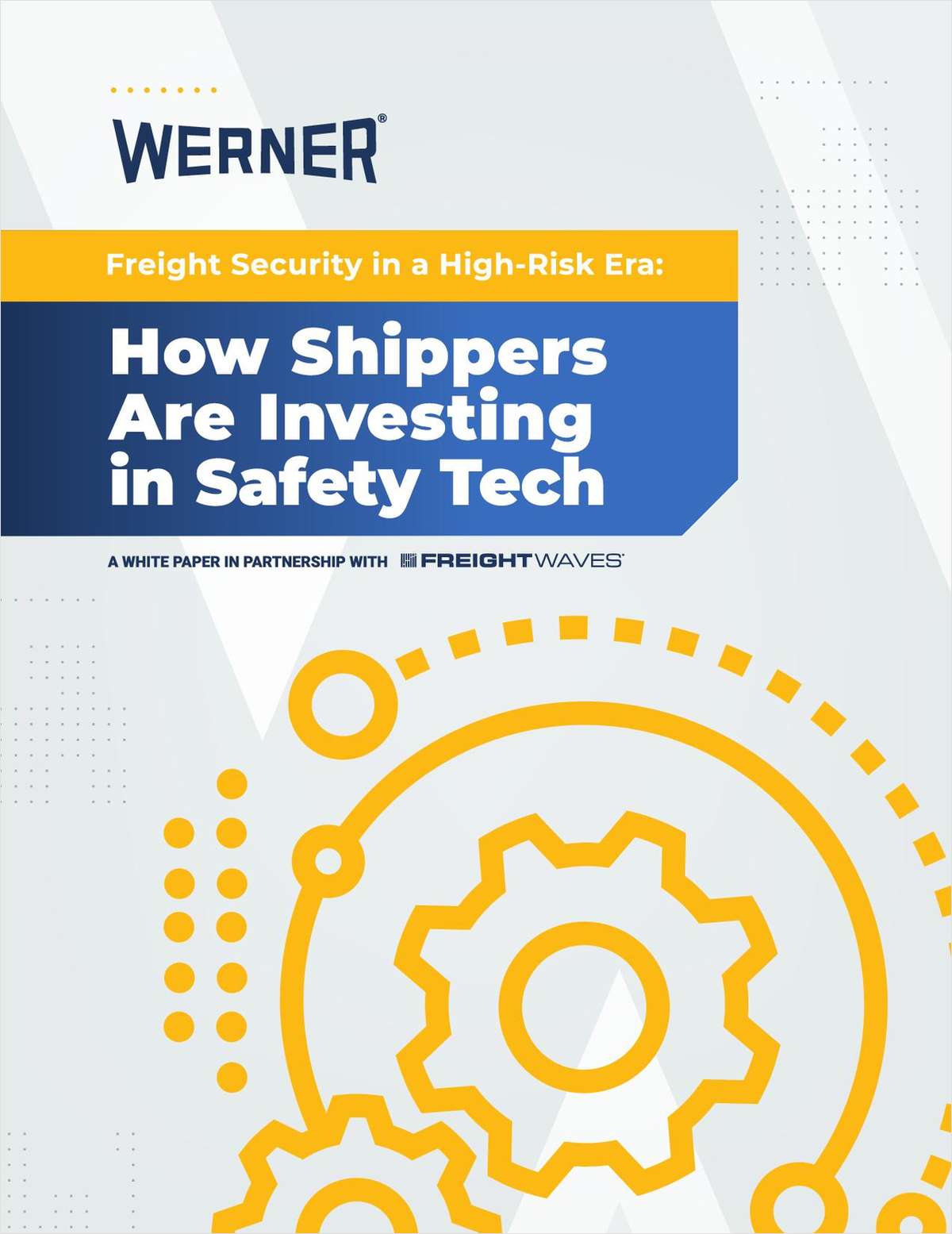 Freight Security in a High-Risk Era: How Shippers Are Investing in Safety Tech