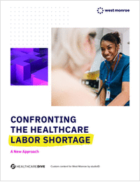 A New Approach to Confronting the Healthcare Labor Shortage