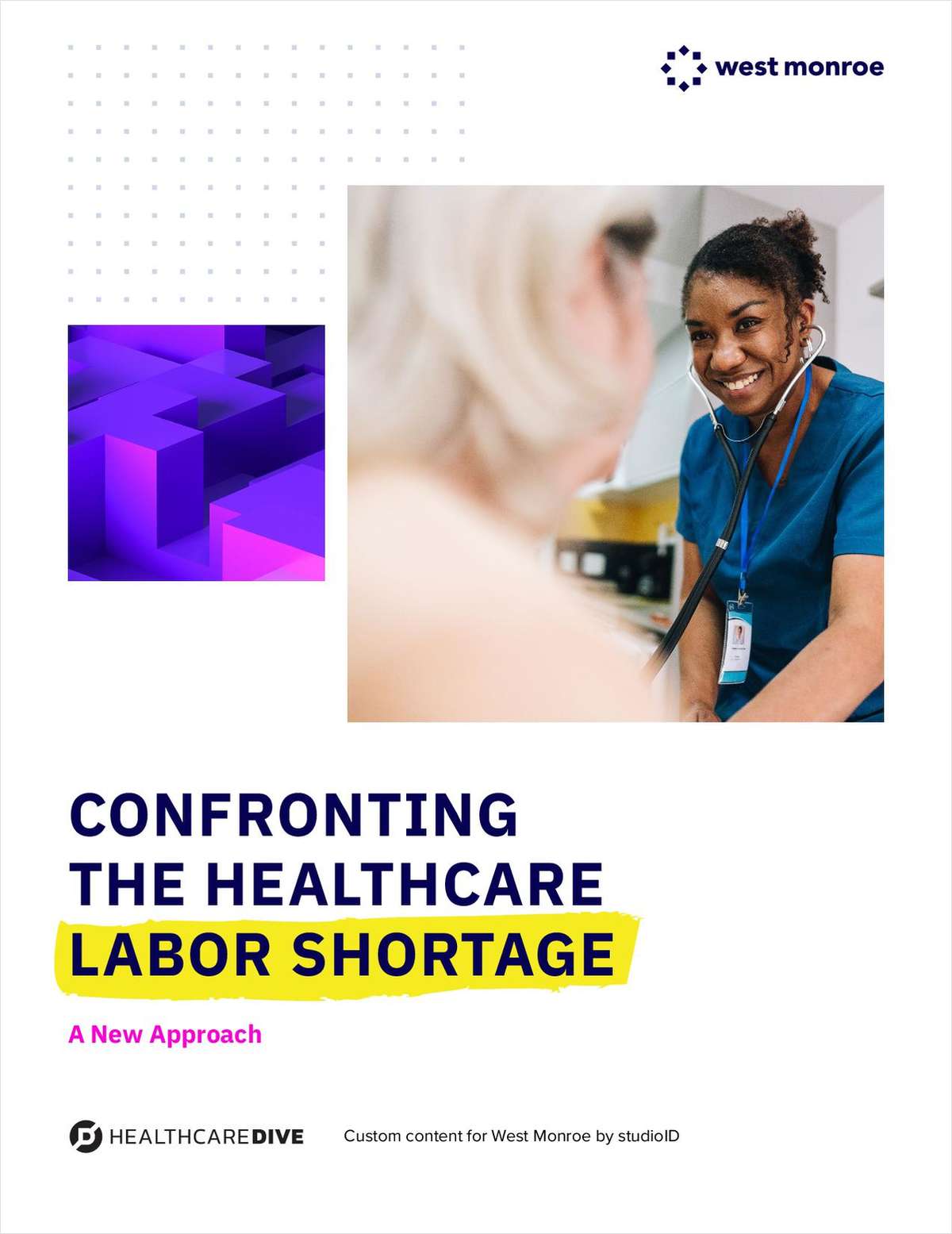 A New Approach to Confronting the Healthcare Labor Shortage
