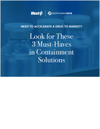Drug Development's Three Must-Haves in Containment Solutions