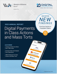 2025 Annual Report: Digital Payments in Class Actions and Mass Torts