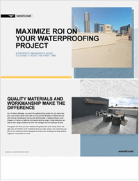 Maximize ROI on Your Waterproofing Project