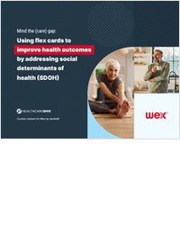 Flex Cards Drive Better Health Outcomes in Medicare Advantage
