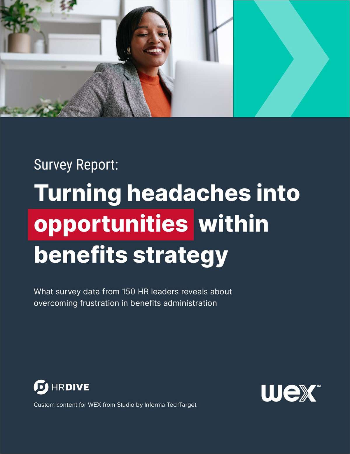 Turn Headaches into Opportunities Within Benefits Strategy