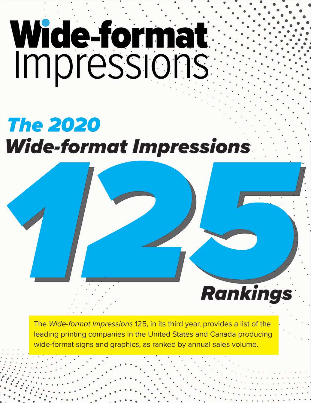 The 2020 Wide-format Impressions 125 Rankings