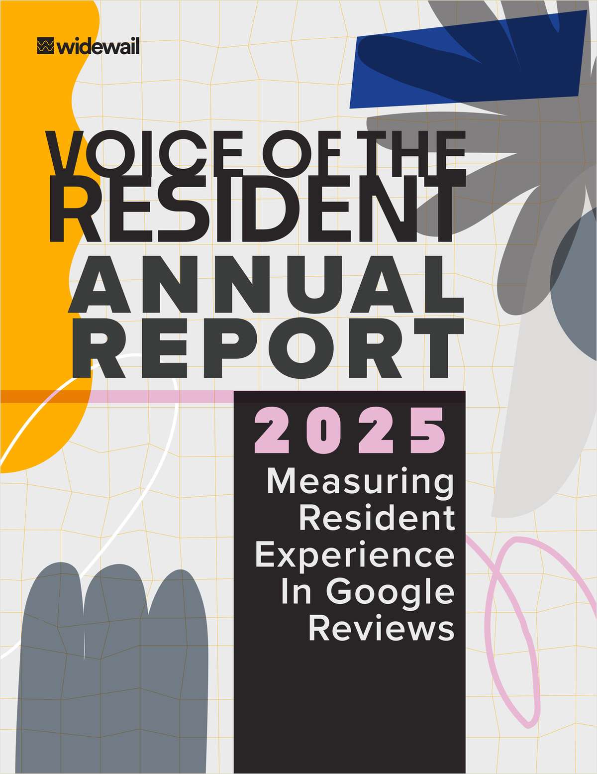 2025 Voice of the Resident Report