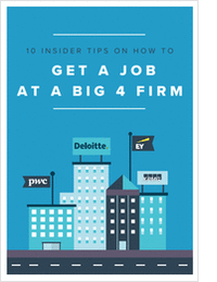 How to Get a Job at a Big 4 Firm