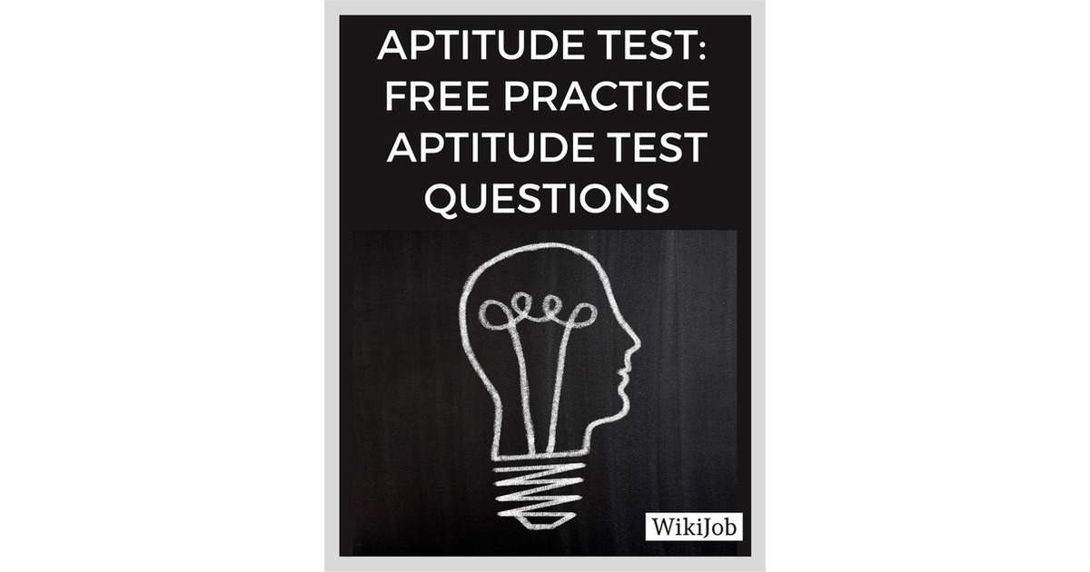 aptitude-test-free-practice-aptitude-test-questions-free-wikijob-co-uk-eguide