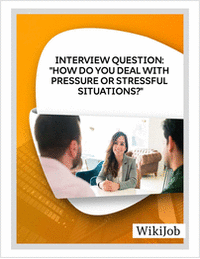 Interview Question: How Do You Deal With Pressure or Stressful Situations?