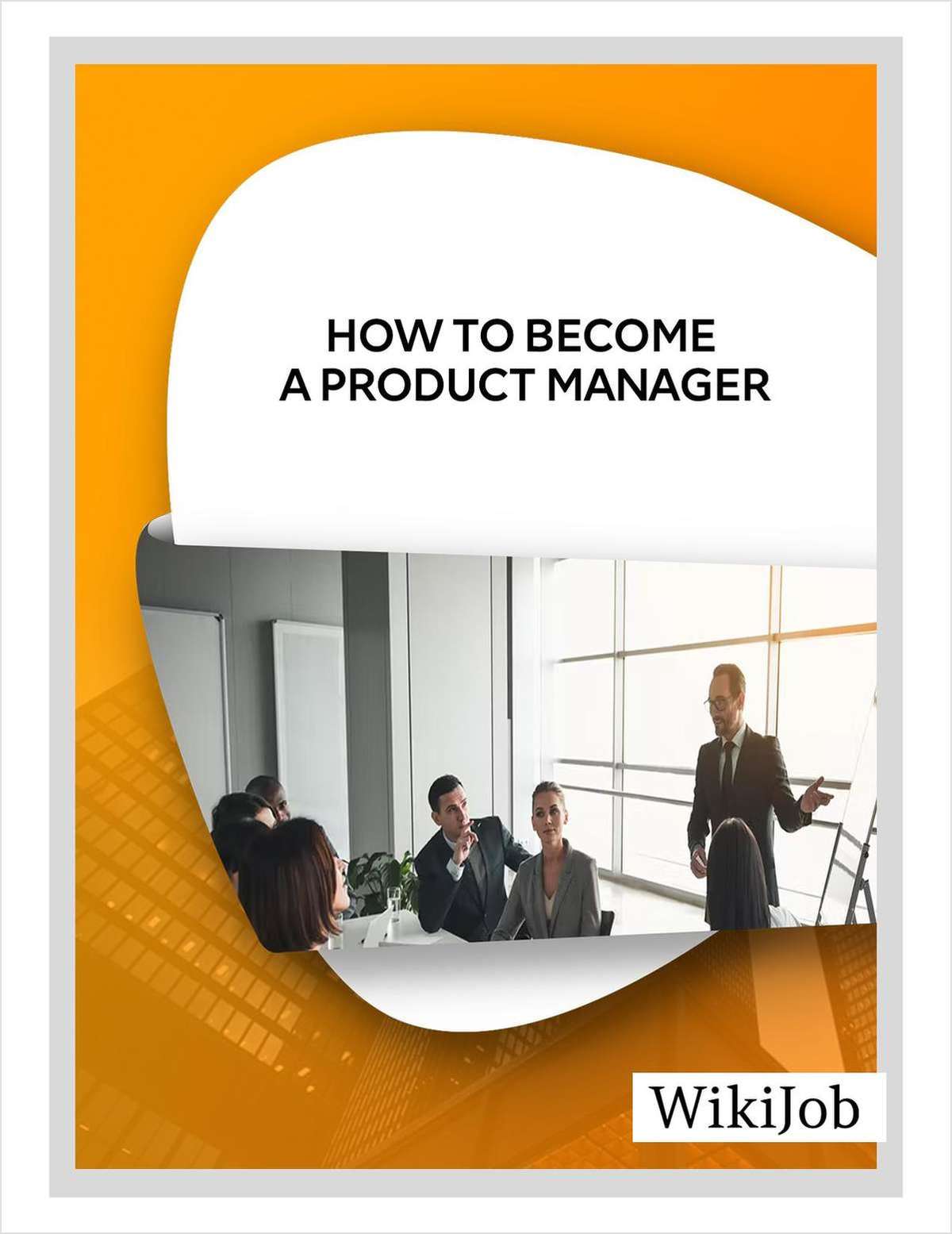 How to Become a Product Manager