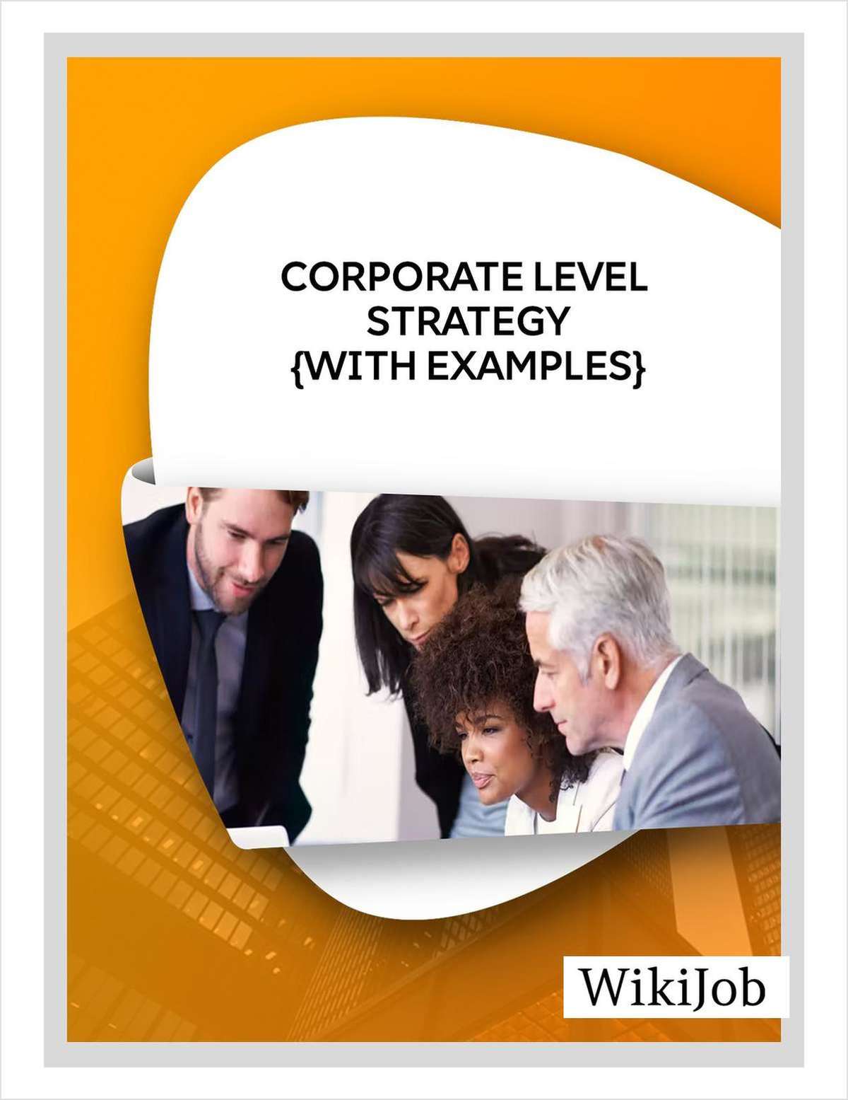 What Is a Corporate Level Strategy?