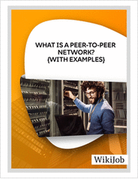 What Is a Peer-To-Peer Network? {With Examples}