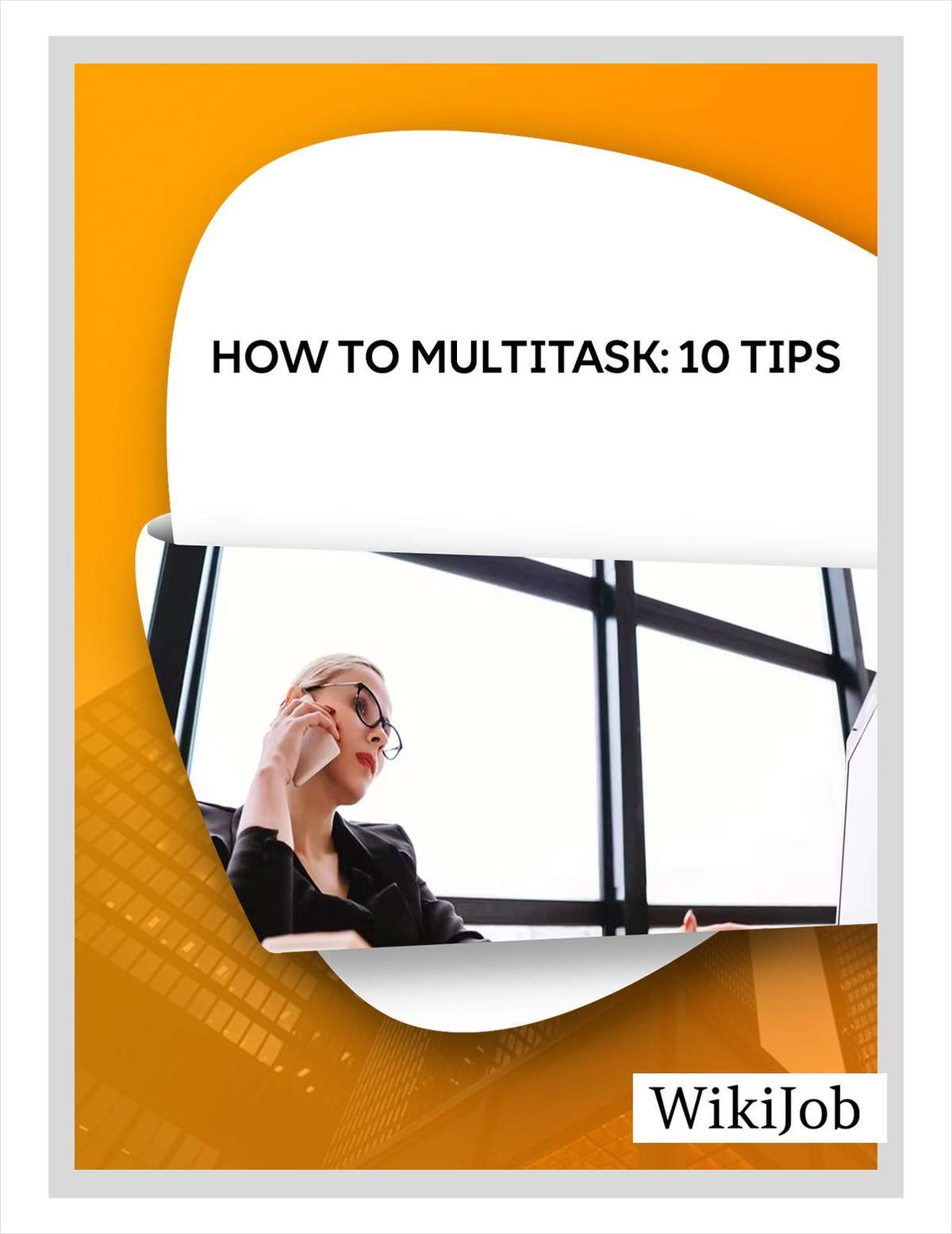 What Is Multitasking and How to Achieve It in the Workplace