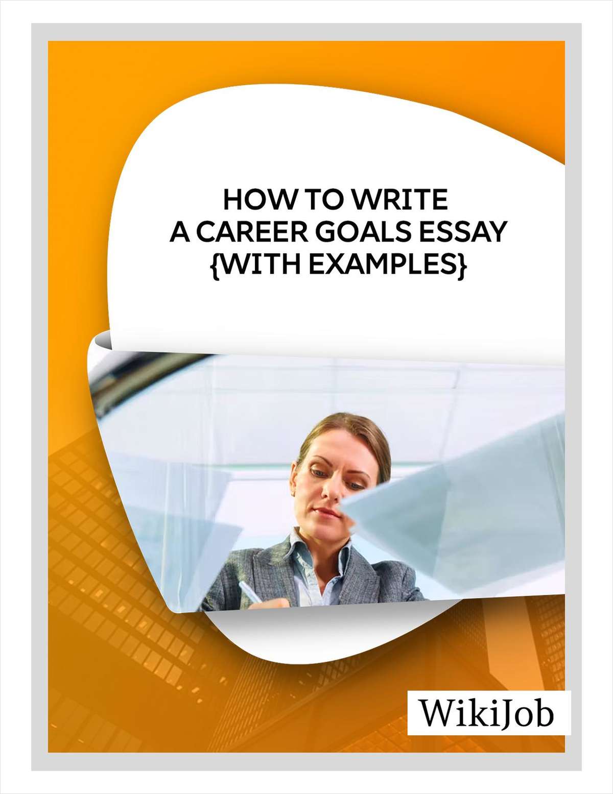 How to Write a Career Goals Essay
