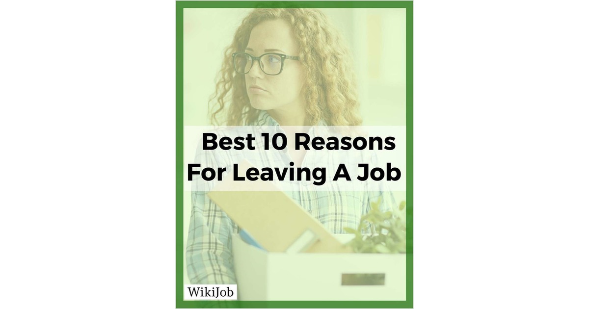 10 Best Reasons for Leaving a Job