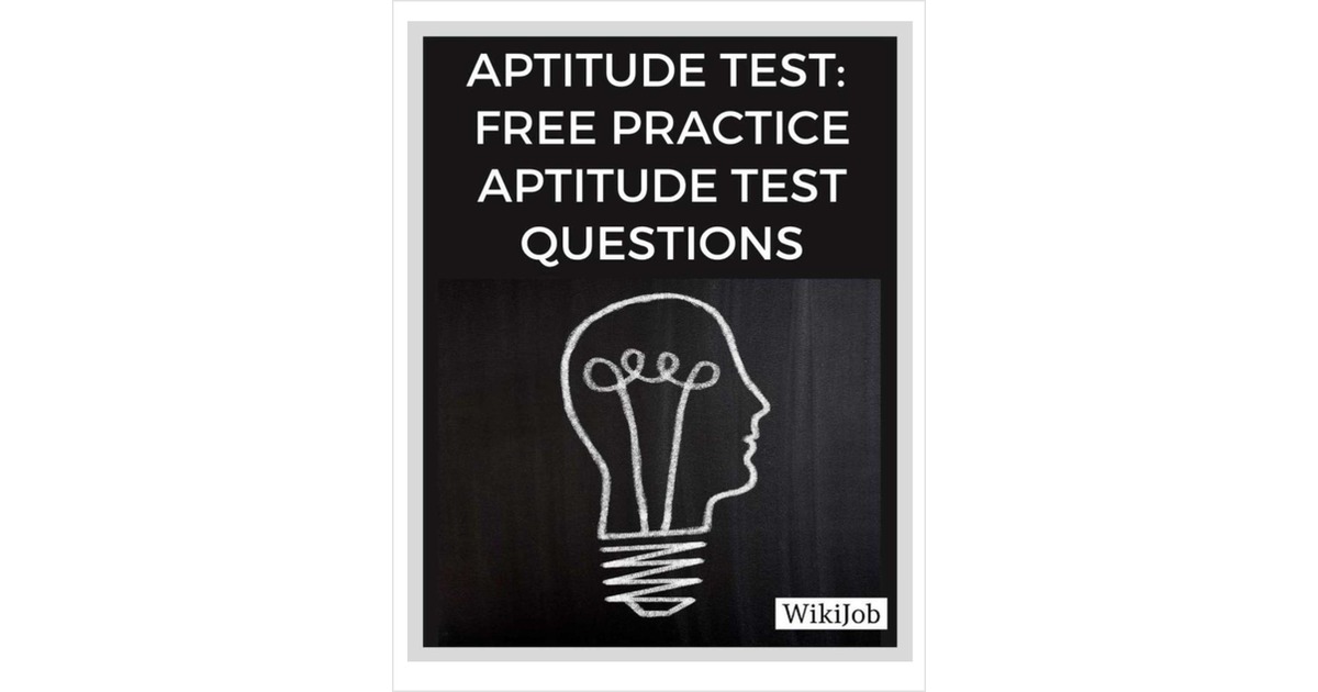 Aptitude Test : Free Practice Aptitude Test Questions Free EGuide