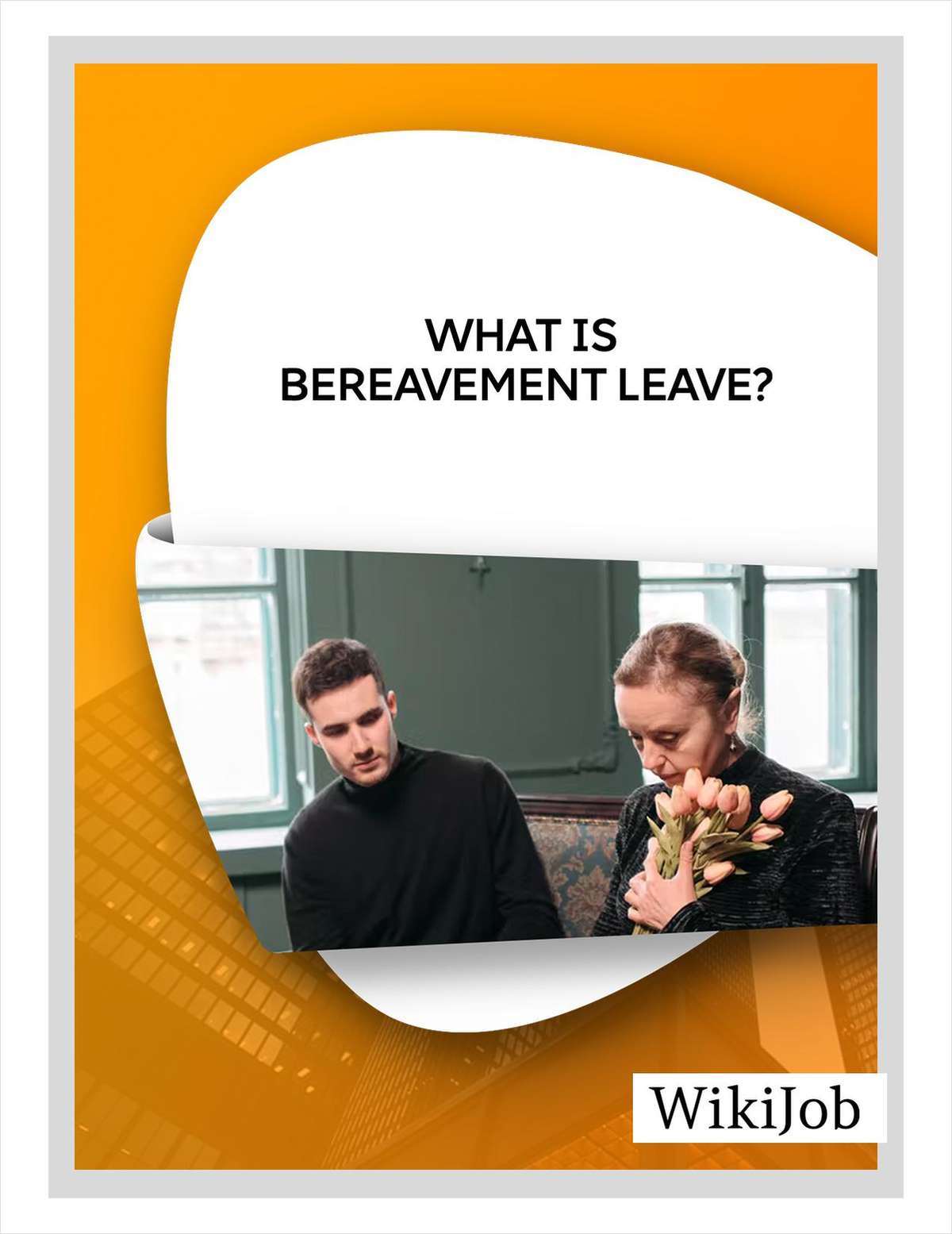 What Is Bereavement Leave?