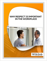 Why Respect Is Important in the Workplace?