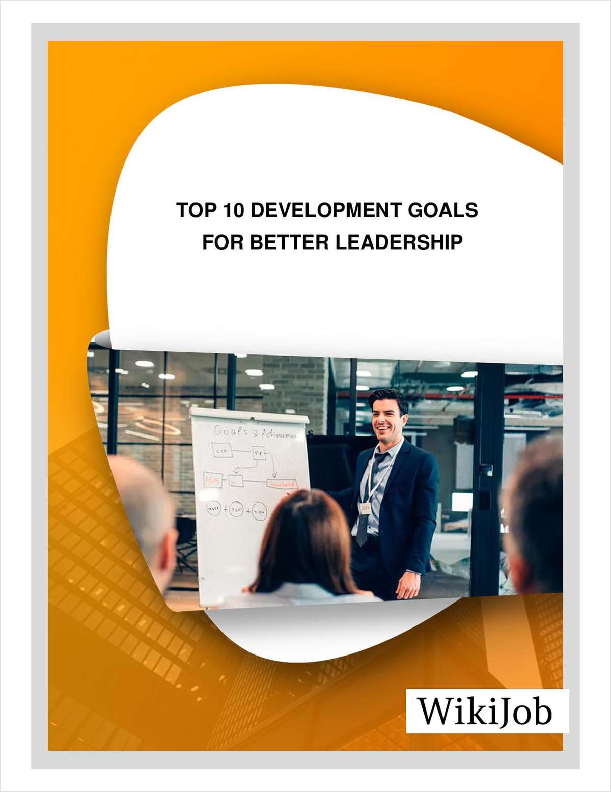 Top 10 Development Goals for Better Leadership