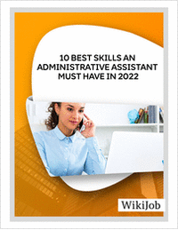 10 Best Skills an Administrative Assistant Must Have In 2022