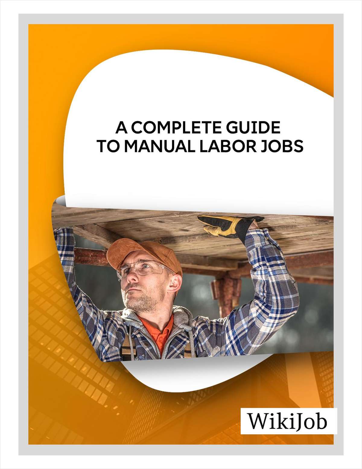 a-complete-guide-to-manual-labor-jobs-free-article