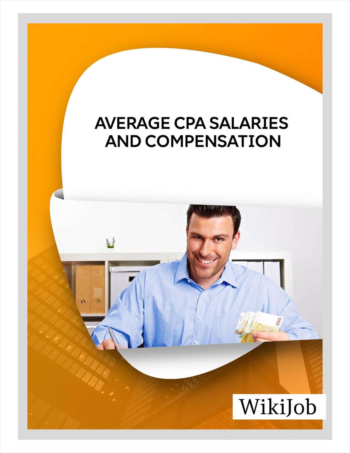 Average CPA Salaries and Compensation Free Article