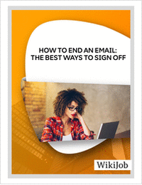 How to End an Email: The Best Ways to Sign Off