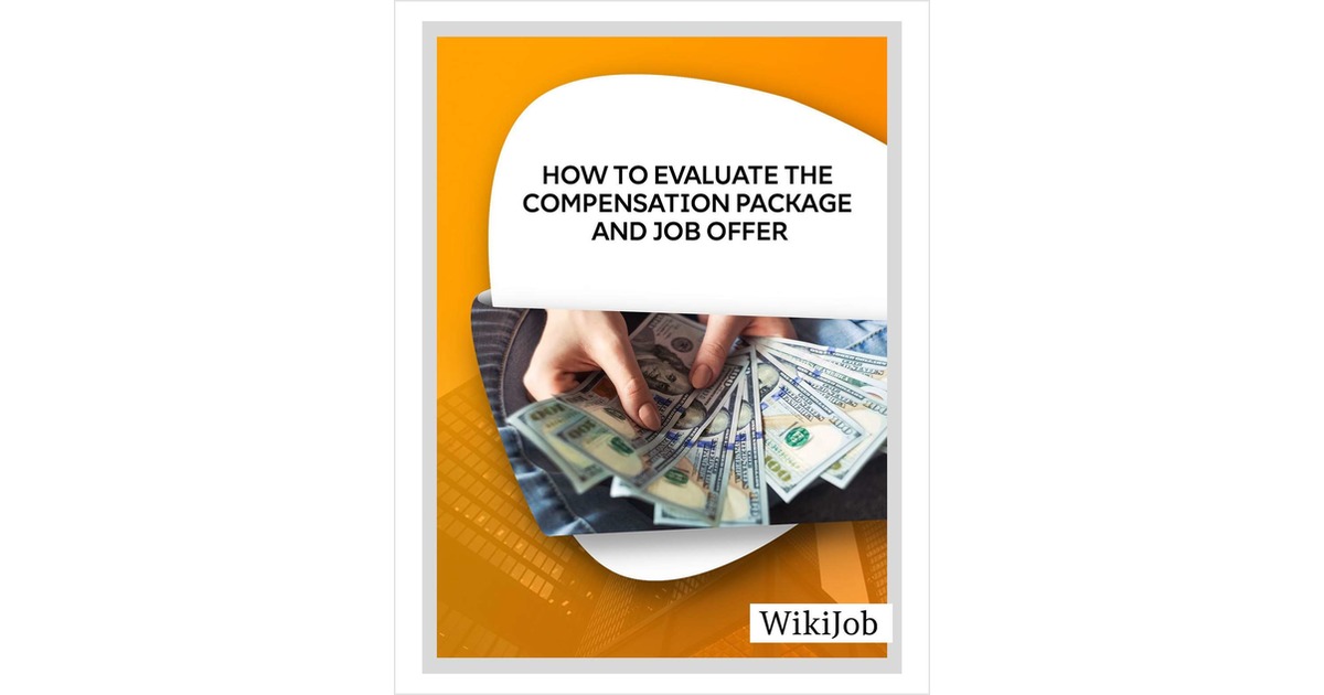 how-to-evaluate-the-compensation-package-and-job-offer-free-article