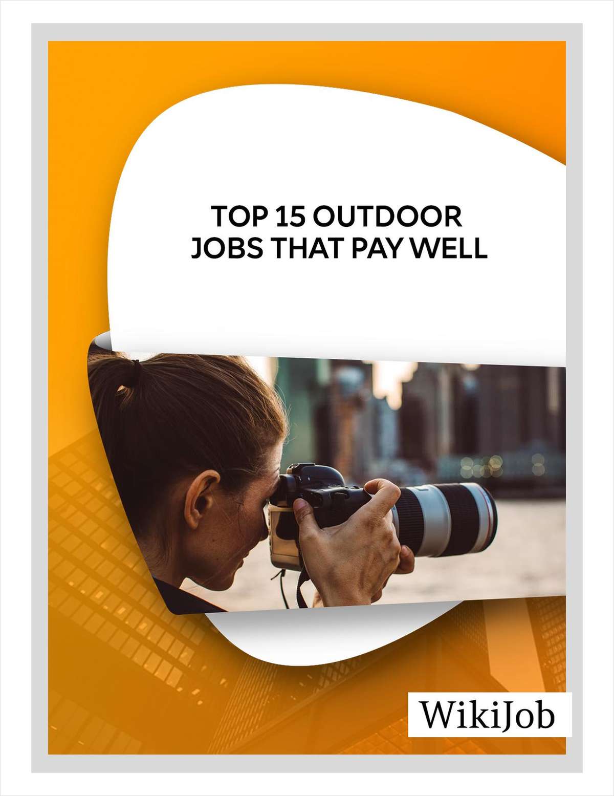 Top 15 Outdoor Jobs That Pay Well