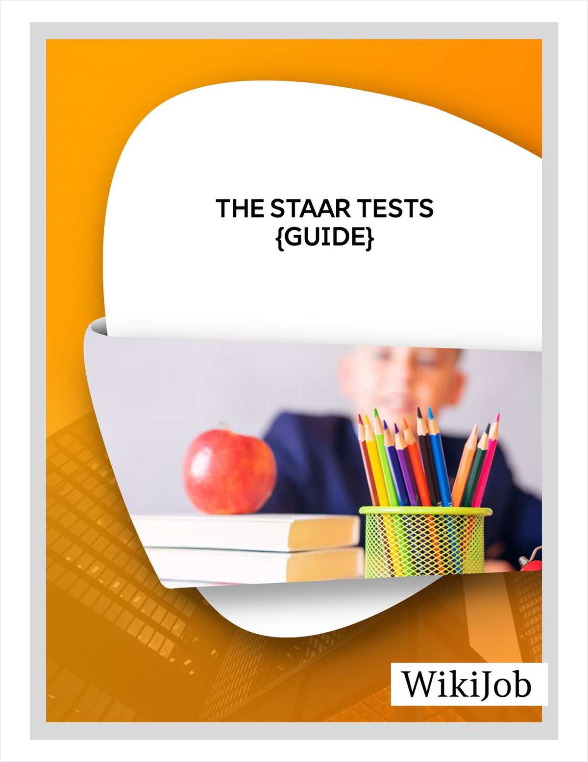 The STAAR Tests Free Article