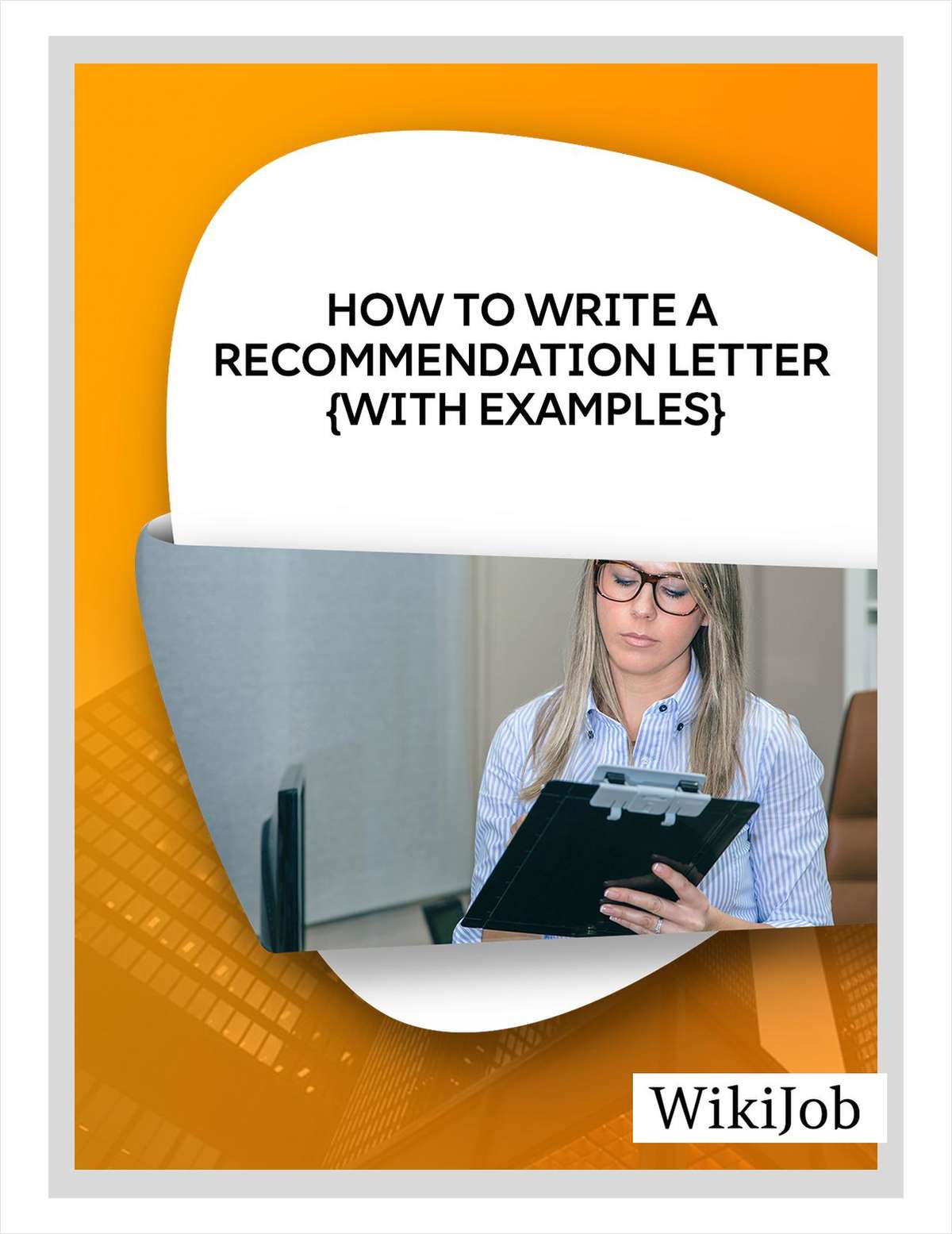 How to Write a Recommendation Letter (With Examples and Templates)