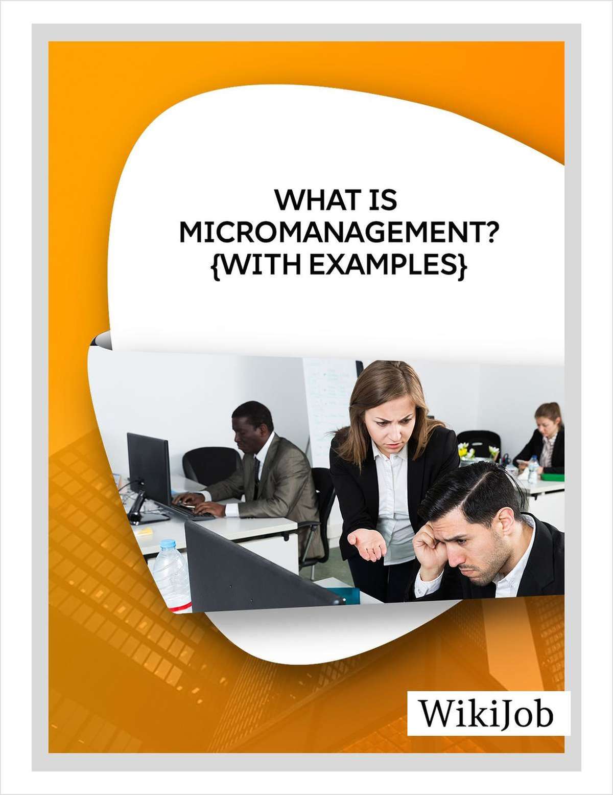 What Is Micromanagement?