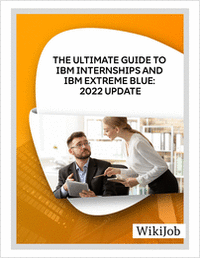 The Ultimate Guide to IBM Internships and IBM Extreme Blue: 2022 Update