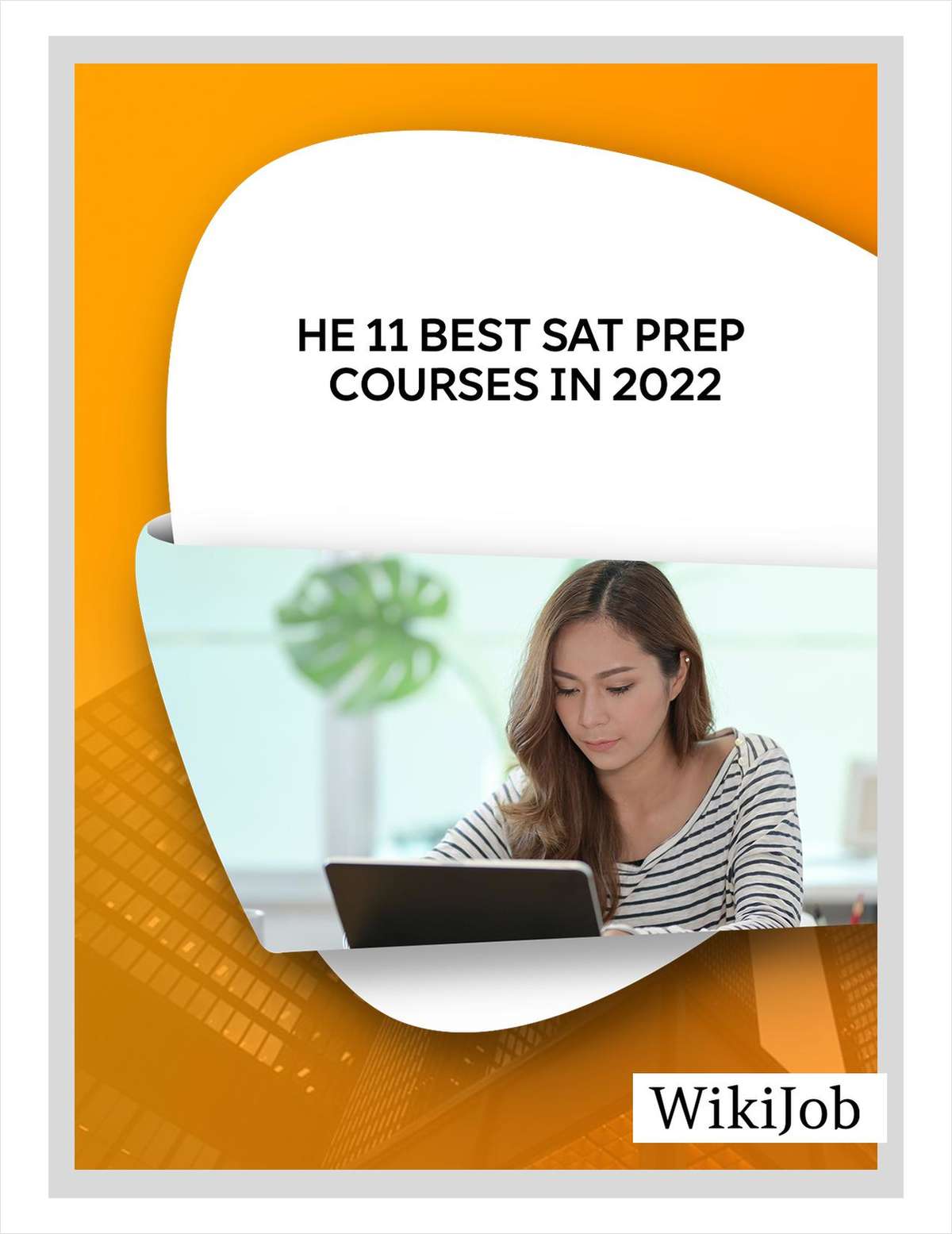 The 11 Best SAT Prep Courses In 2022