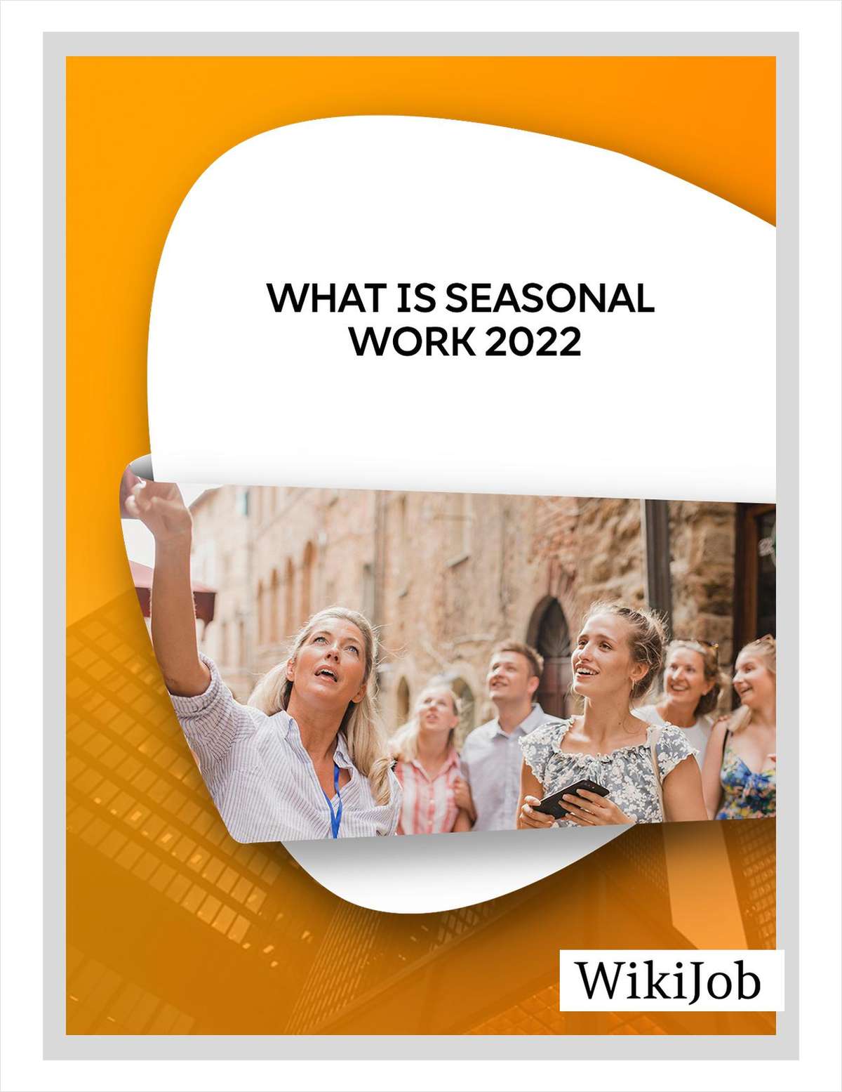 What Is Seasonal Work 2022