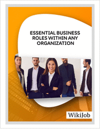 Essential Business Roles Within  Any Organization