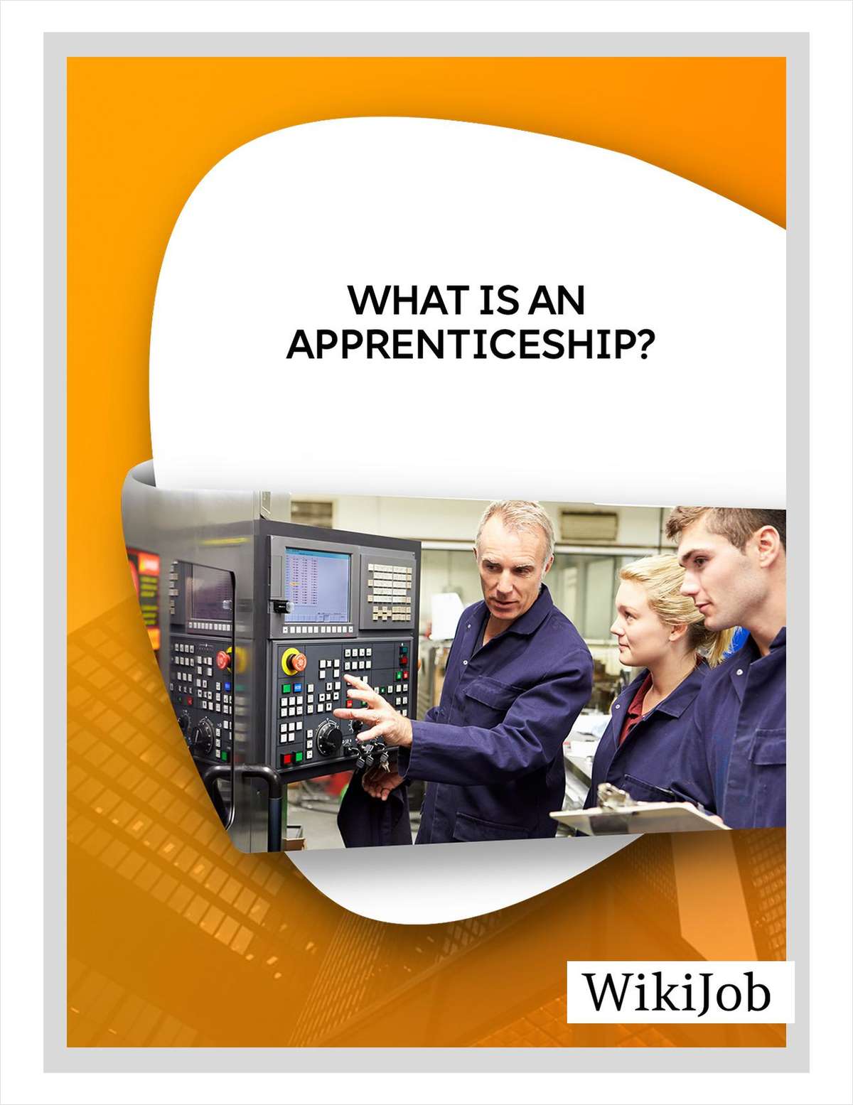 What Is an Apprenticeship?