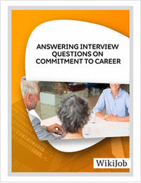 Answering Interview Questions on  Commitment to Career