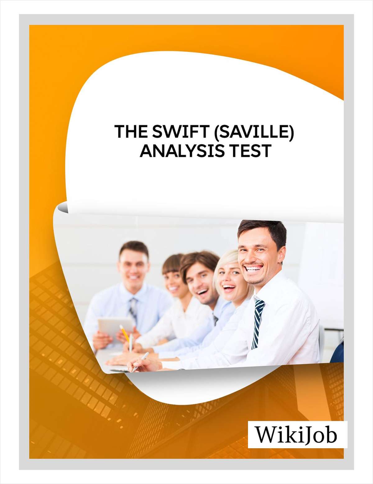 The Swift (Saville) Analysis Test