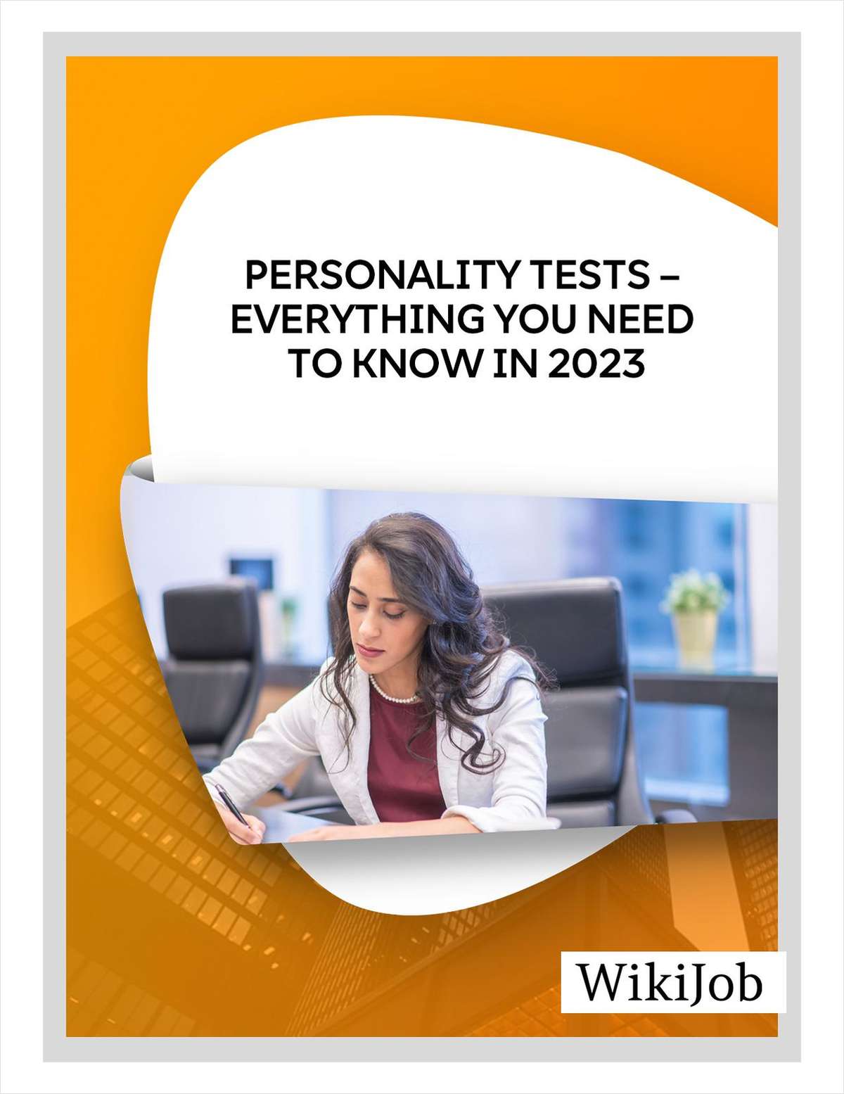 Personality Tests -- Everything You Need to Know in 2023
