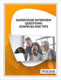 Supervisor Interview Questions: Examples and Tips